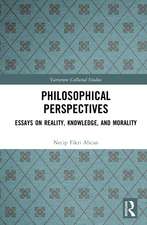 Philosophical Perspectives: Essays on Reality, Knowledge, and Morality
