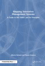 Mapping Innovation Management Systems: A Guide to ISO 56001 and Its Principles