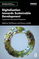 Digitalisation towards Sustainable Development: Comparative International Perspectives