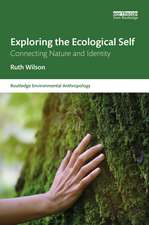 Exploring the Ecological Self: Connecting Nature and Identity