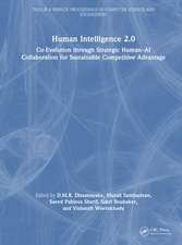 Human Intelligence 2.0: Co-Evolution through Strategic Human–AI Collaboration for Sustainable Competitive Advantage