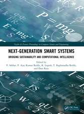 Next-Generation Smart Systems: Bridging Sustainability and Computational Intelligence