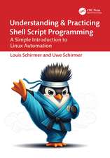 Understanding and Practicing Shell Script Programming: A Simple Introduction to Linux Automation