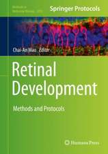 Retinal Development: Methods and Protocols