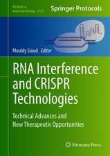 RNA Interference and CRISPR Technologies: Technical Advances and New Therapeutic Opportunities