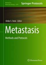 Metastasis: Methods and Protocols