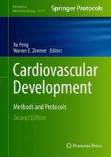 Cardiovascular Development: Methods and Protocols