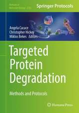 Targeted Protein Degradation: Methods and Protocols