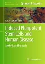 Induced Pluripotent Stem Cells and Human Disease: Methods and Protocols