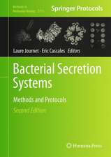 Bacterial Secretion Systems: Methods and Protocols