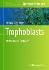 Trophoblasts: Methods and Protocols