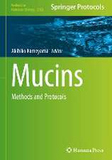 Mucins: Methods and Protocols