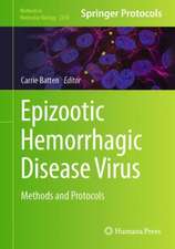 Epizootic Hemorrhagic Disease Virus: Methods and Protocols