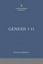 Genesis 1-11:26: The Christian Standard Commentary