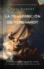 La Desaparición de Rembrandt