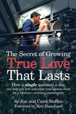 The Secret of Growing True Love That Lasts