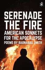 Serenade the Fire