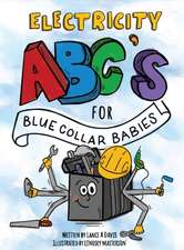 ABC's for Blue Collar Babies