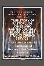 True Story of Pastor Jude Jones who FAINTED during a 50,000 - member Strong Church