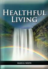 Healthful Living