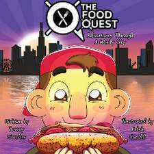 The Food Quest Adventures Through A Windy City