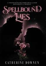 Spellbound Lies