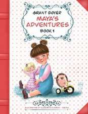 Maya's Adventures Book 1