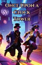 Once Upon a Clock Tower