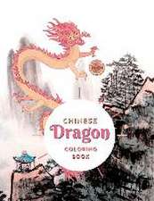 Chinese Dragon Coloring Book