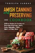 Amish Canning and Preserving COOKBOOK