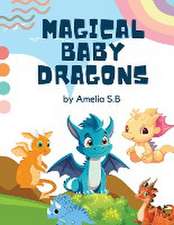 Magical Baby Dragons