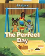 The Perfect Day