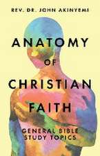 Anatomy of Christian Faith