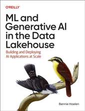 ML and Generative AI in the Data Lakehouse