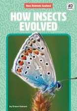 How Insects Evolved