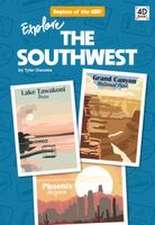 Explore the Southwest
