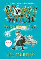 Worst Witch and the Wishing Star: #7