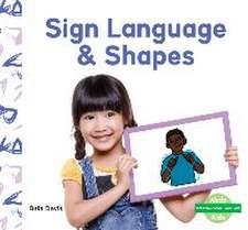 Davis, B: Sign Language & Shapes