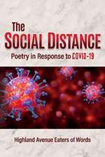 The Social Distance: Poetry in Response to COVID-19