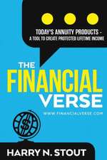 The Financialverse - Today's Annuity Products: A Tool to Create Protected Lifetime Income Volume 3