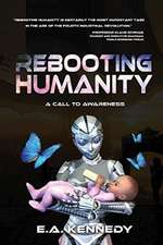 Rebooting Humanity