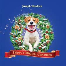 Skippy's Magical Christmas