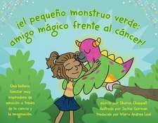 ¡El Pequeño Monstruo Verde: Amigo Frente Al Cáncer!