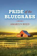 Pride of the Bluegrass