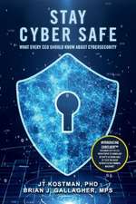 Stay Cyber Safe: What Every CEO Should Know about Cybersecurity