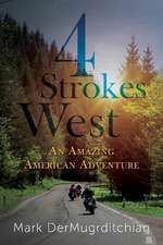 4 Strokes West