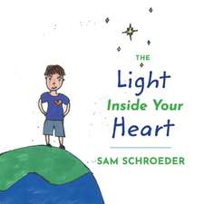 The Light Inside Your Heart