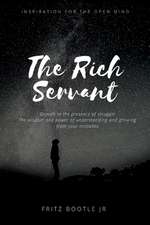 The Rich Servant