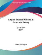 English Satirical Writers In Prose And Poetry