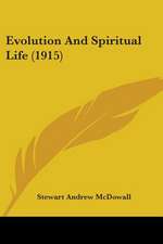 Evolution And Spiritual Life (1915)